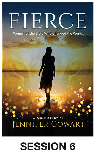 Picture of Fierce - Women's Bible Study Streaming Video Session 6