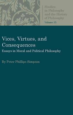 Picture of Vices, Virtues, and Consequences