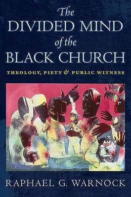 Picture of The Divided Mind of the Black Church