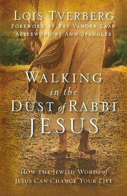Picture of Walking in the Dust of Rabbi Jesus