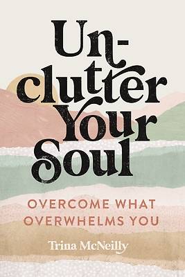 Picture of Unclutter Your Soul