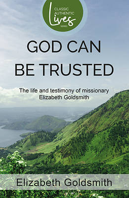 God Can Be Trusted