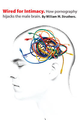 Picture of Wired for Intimacy