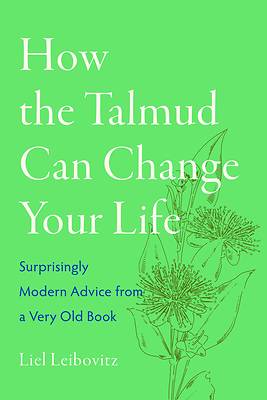 How the Talmud Can Change Your Life