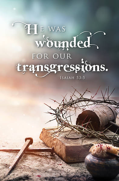 He Was Wounded Good Friday Regular Size Bulletin
