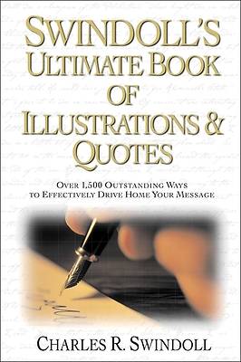 Picture of Swindoll's Ultimate Book of Illustrations and Quotes
