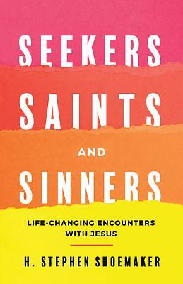 Picture of Seekers, Saints, and Sinners