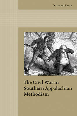 Picture of The Civil War in Southern Appalachian Methodism