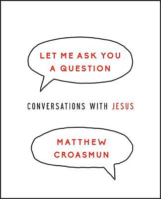 Picture of Let Me Ask You a Question - eBook [ePub]