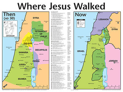 Where Jesus Walked: Then And Now® Maps - Wall Chart - Laminated