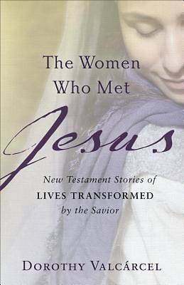 Picture of The Women Who Met Jesus