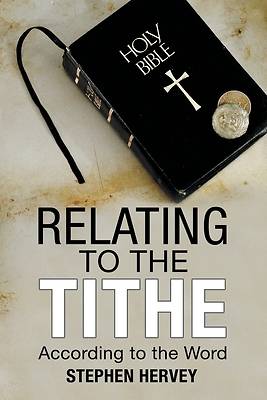 Picture of Relating to the Tithe