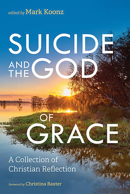 Picture of Suicide and the God of Grace