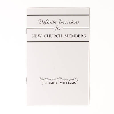 Picture of Definite Decisions for New Church Members