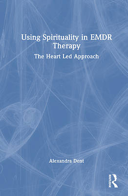 Picture of Using Spirituality in EMDR Therapy
