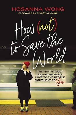Picture of How (Not) to Save the World - eBook [ePub]