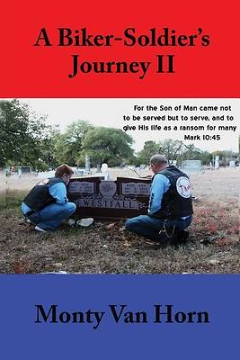 Picture of A Biker-Soldier's Journey II