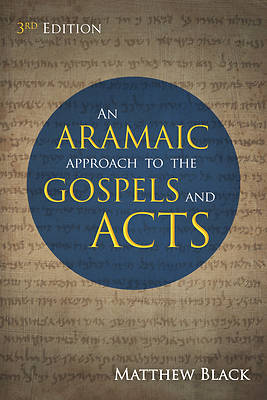 Picture of An Aramaic Approach to the Gospels and Acts, 3rd Edition