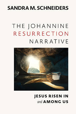 Picture of The Johannine Resurrection Narrative