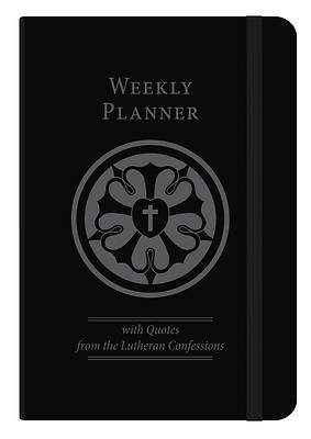 The Lutheran Confessions Weekly Planner - Undated
