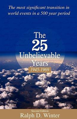 Picture of The 25 Unbelievable Years 1945-1969