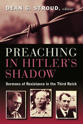 Picture of Preaching in Hitler's Shadow