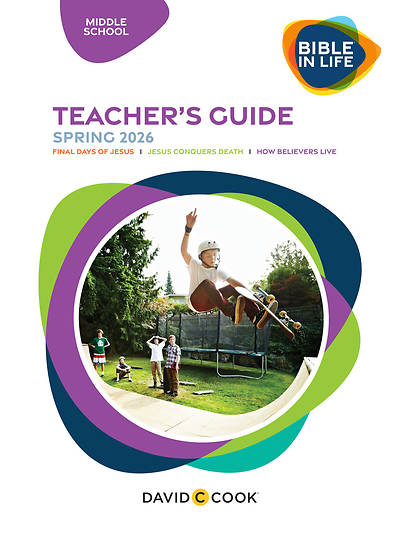 Bible in Life Middle School Teacher Guide Spring