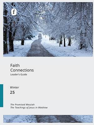 Picture of Faith Connections Adult Leader's Guide Winter (Dec/Jan/Feb 2025)
