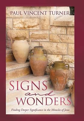 Signs and Wonders