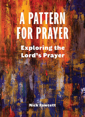 Picture of A Pattern for Prayer