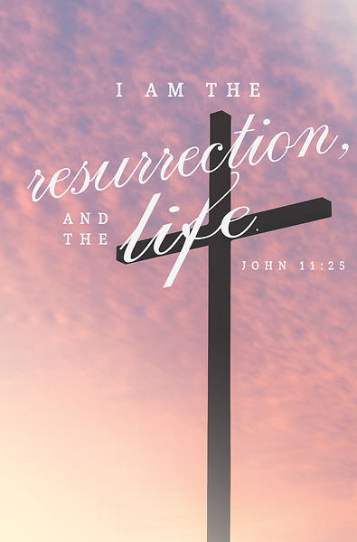 Picture of I Am the Resurrection Easter Regular Size Bulletin