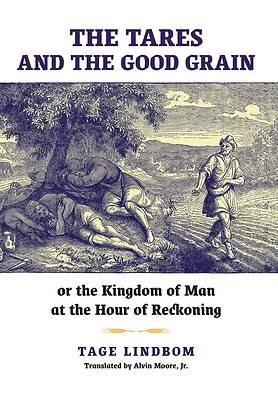 The Tares and the Good Grain