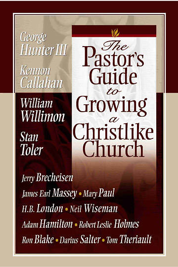 Picture of The Pastor's Guide to Growing a Christlike Church