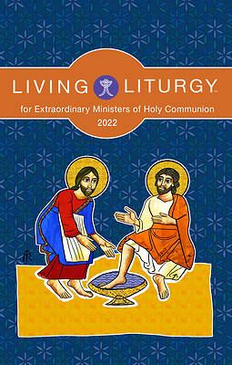 Picture of Living Liturgy(tm) for Extraordinary Ministers of Holy Communion