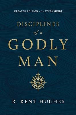 Disciplines of a Godly Man