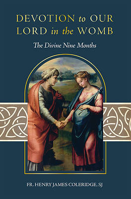 Picture of Devotion to Our Lord in the Womb