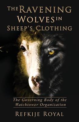 Picture of The Ravening Wolves in Sheep's Clothing