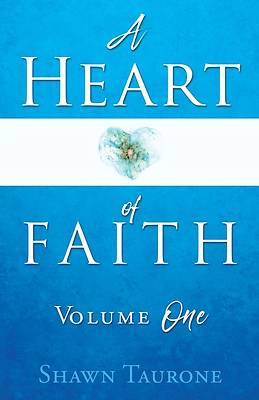 Picture of A Heart of Faith