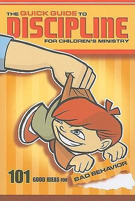 Picture of The Quick Guide to Discipline for Children's Ministry