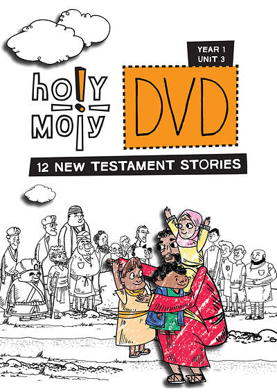Holy Moly Grades K-4 DVD Year 1 Unit 3
