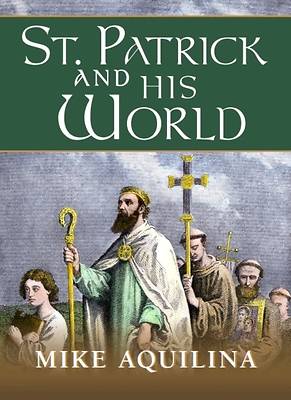 Picture of St. Patrick and His World