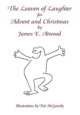 Picture of The Leaven of Laughter for Advent and Christmas
