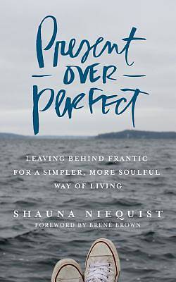 Picture of Present Over Perfect