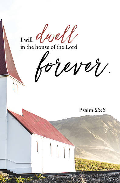 Picture of Dwell Forever General Regular Size Bulletin