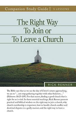 Picture of The Right Way To Join or To Leave a Church Study Guide