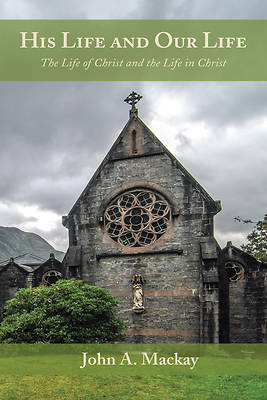 Picture of His Life and Our Life