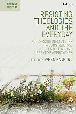 Picture of Resisting Theologies and the Everyday
