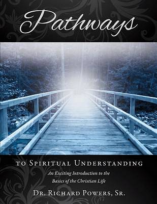 Picture of Pathways to Spiritual Understanding