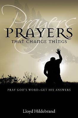 Picture of Prayers That Change Things