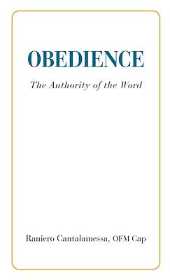 Picture of Obedience. The Authority of the Word